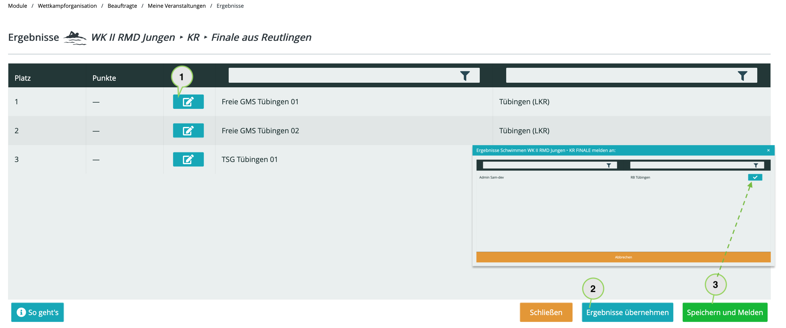 Ergebnisse eintragen und melden.